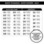 DATE COVERS 'JULY' - NEW FONTS & COLOR OPTIONS - NEW RELEASE