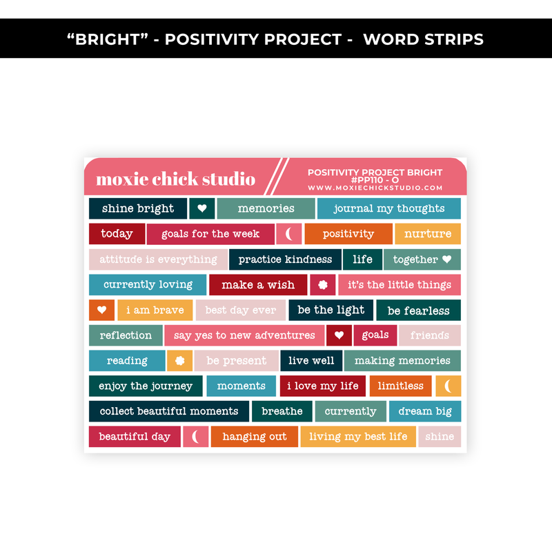 POSITIVITY PROJECT BRIGHT WORD STRIPS - NEW RELEASE