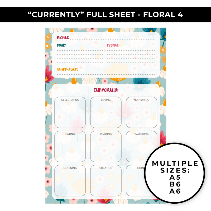 "CURRENTLY" LARGE SHEET - FLORAL 4 - NEW RELEASE